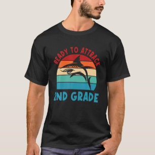 I'm Ready To Attack 2Nd Grade Shark Back To School T-Shirt