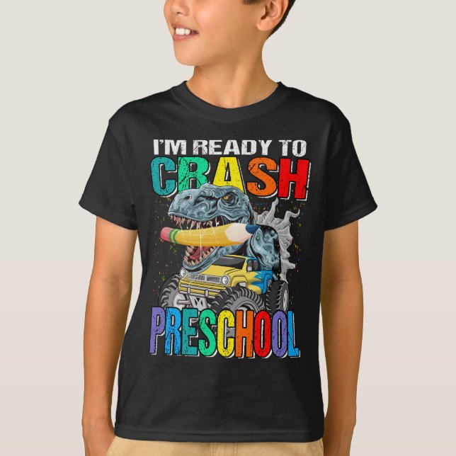 I'm Ready To Crash Preschool Monster Truck  T-Shirt (Front)
