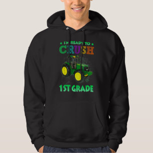 Im Ready To Crush 1st Grade Back To School Monster Hoodie