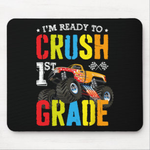 Im Ready To Crush 1st Grade Boy Monster Truck Back Mouse Mat