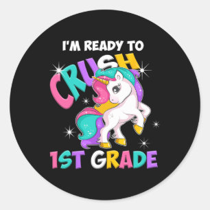 I'm Ready To Crush 1st Grade Girls Back To School Classic Round Sticker
