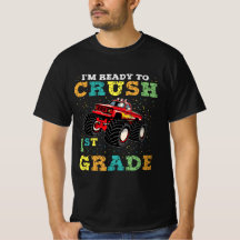 I'm Ready To Crush 1st Grade
