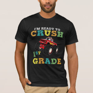 I'm Ready To Crush 1st Grade T-Shirt