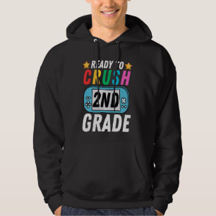 I'm Ready to Crush 2nd Grade Back to School Video Hoodie