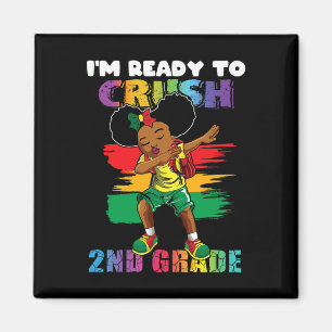 I'm Ready To Crush 2nd Grade Dabbing Girl Back To  Magnet