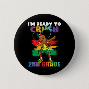I'm Ready To Crush 2nd Grade Dabbing Girl Byck To 6 Cm Round Badge