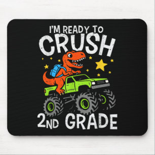 Im Ready To Crush 2nd Grade Dinosaur Monster Truck Mouse Mat