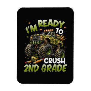 I'm Ready to Crush 2nd Grade Monster Truck Magnet