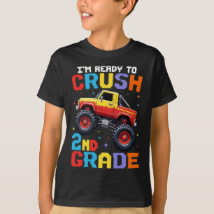 I'm Ready To Crush 2nd Grade Monster Truck  T-Shirt