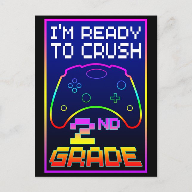 I'M READY TO CRUSH 2nd GRADE Postcard (Front)