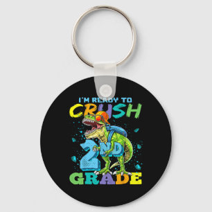 I'm Ready To Crush 2nd Grade T Rex Dinosaur Ck To Key Ring