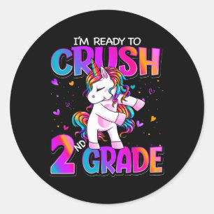 I'm Ready To Crush 2nd Grade Unicorn Ck To School  Classic Round Sticker