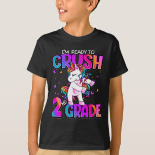 I'm Ready To Crush 2nd Grade Unicorn Ck To School  T-Shirt