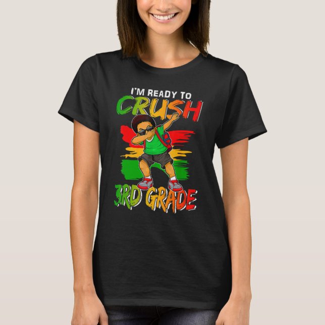 I'm Ready To Crush 3rd Grade Black Dab Boy T-Shirt (Front)