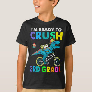 I'm Ready To Crush 3rd Grade Boys Back To School  T-Shirt