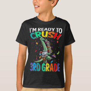 I'm Ready To Crush 3rd Grade Brachiosaurus  T-Shirt