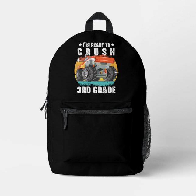 I'm Ready To Crush 3rd Grade Cute Back To School Printed Backpack (Front)
