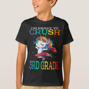 I'm Ready To Crush 3rd Grade Unicorn T-Shirt