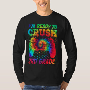 I'm Ready To Crush 3rd Grade Video Game Boys Back T-Shirt