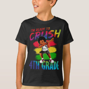 I'm Ready To Crush 4th Grade Black Dab Girl T-Shirt
