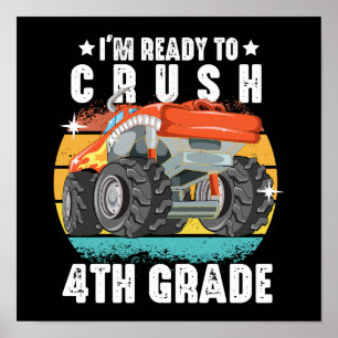 I'm Ready To Crush 4th Grade Cute Back To School Poster