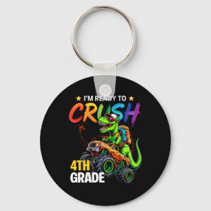 I'm Ready To Crush 4th Grade Monster Truck Dinosau Key Ring