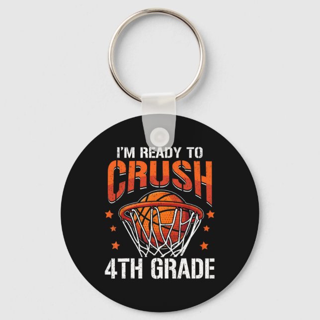 I'm Ready To Crush 4th Grade Sketll Ck To School  Key Ring (Front)
