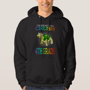 Im Ready To Crush 4th Grade Turtle Hoodie