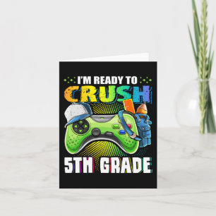 I'm Ready to Crush 5th Grade Back to School Video  Card