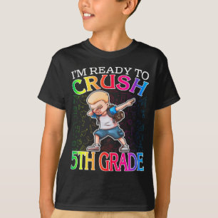 I'm Ready To Crush 5th Grade Dabbing Afro Boys T-Shirt