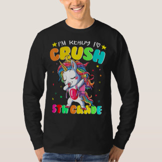 I'm Ready To Crush 5th Grade Dabbing Unicorn Back  T-Shirt