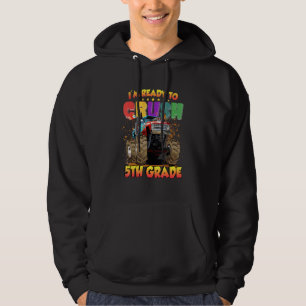 I'm Ready To Crush 5th Grade Monster Truck Back To Hoodie