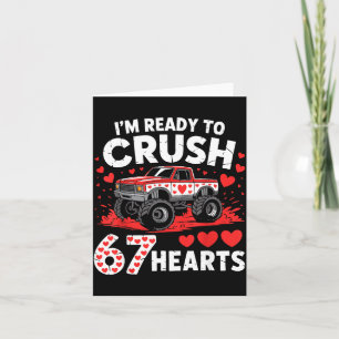 I'm Ready To Crush 67 Hearts Truck 7 6 Valentines Card