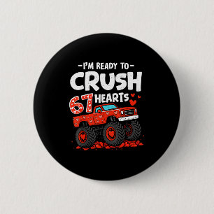 I'm Ready To Crush 67 Hearts Truck Valentines Day  6 Cm Round Badge