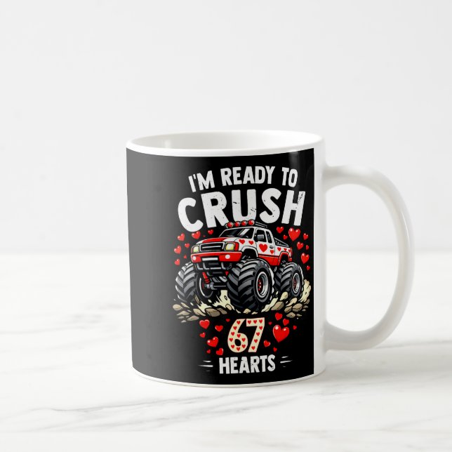 I'm Ready To Crush 67 Hearts Truck Valentines Day  Coffee Mug (Right)