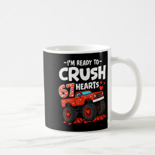 I'm Ready To Crush 67 Hearts Truck Valentines Day  Coffee Mug