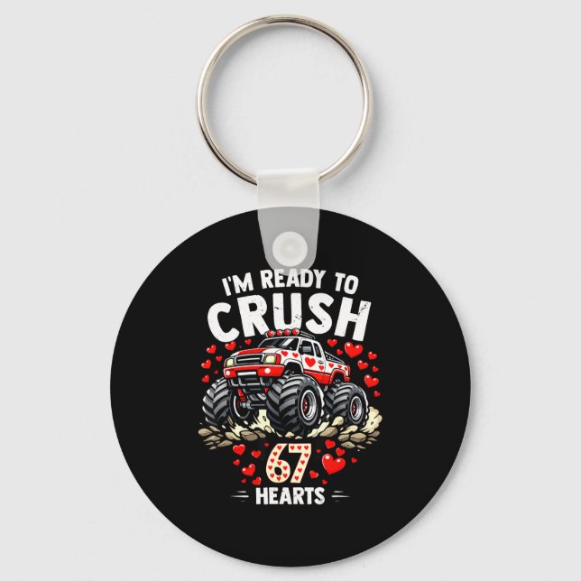 I'm Ready To Crush 67 Hearts Truck Valentines Day  Key Ring (Front)