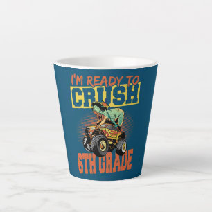 I'm Ready To Crush 6th Grade T Rex Dinosaur Latte Mug