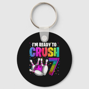 I'm Ready To Crush 7 7th Birthday Bowling Birthday Key Ring