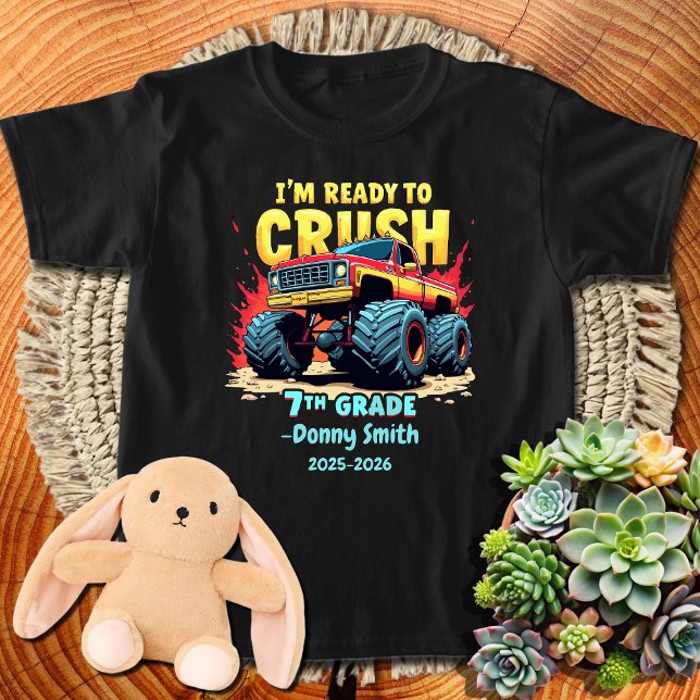 I'm Ready to Crush 7th Grade Back to School  T-Shirt (Creator Uploaded)