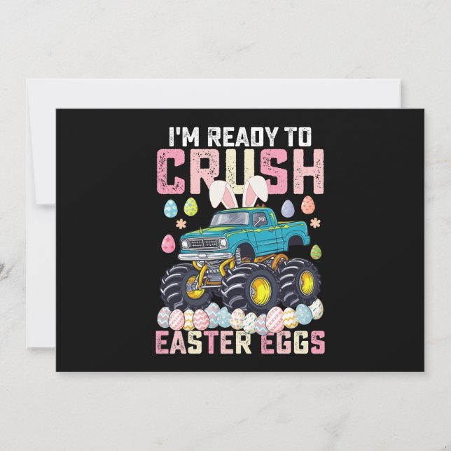 I'm Ready To Crush Easter Eggs Monster Truck Invitation (Front)
