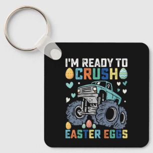 I'm Ready To Crush Easter Eggs Monster Truck Key Ring