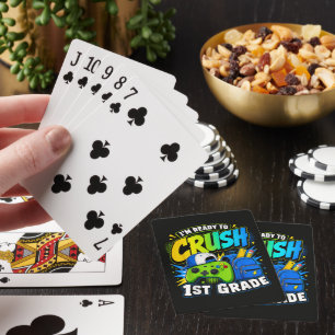 Im Ready to Crush First Grade Back to School Playing Cards