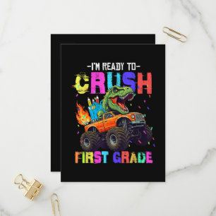 I'm Ready To Crush First Grade Dinosaur Truck Invitation Postcard