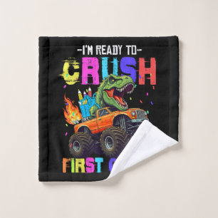 I'm Ready To Crush First Grade Dinosaur Truck Wash Cloth