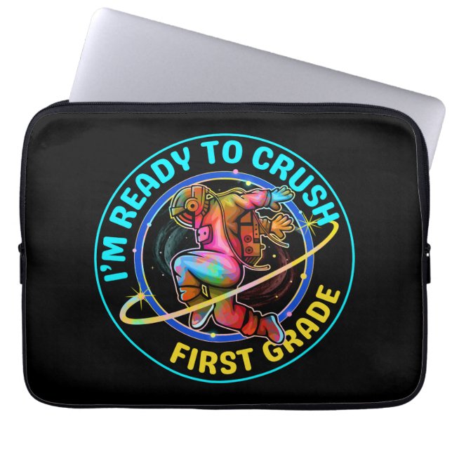 I'm ready to crush first grade laptop sleeve (Front)
