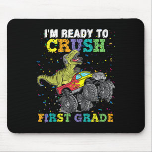 I'm Ready To Crush First Grade Monster Truck Dinos Mouse Mat