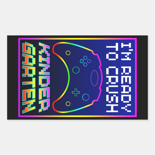 I'M READY TO CRUSH KINDER GARTEN RECTANGULAR STICKER (Front)