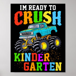 I'm Ready To Crush Kindergarten 100th Day Of Schoo Poster