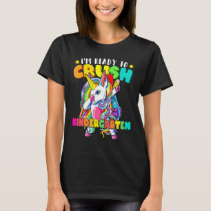 I'm Ready To Crush Kindergarten Back To School  Gi T-Shirt